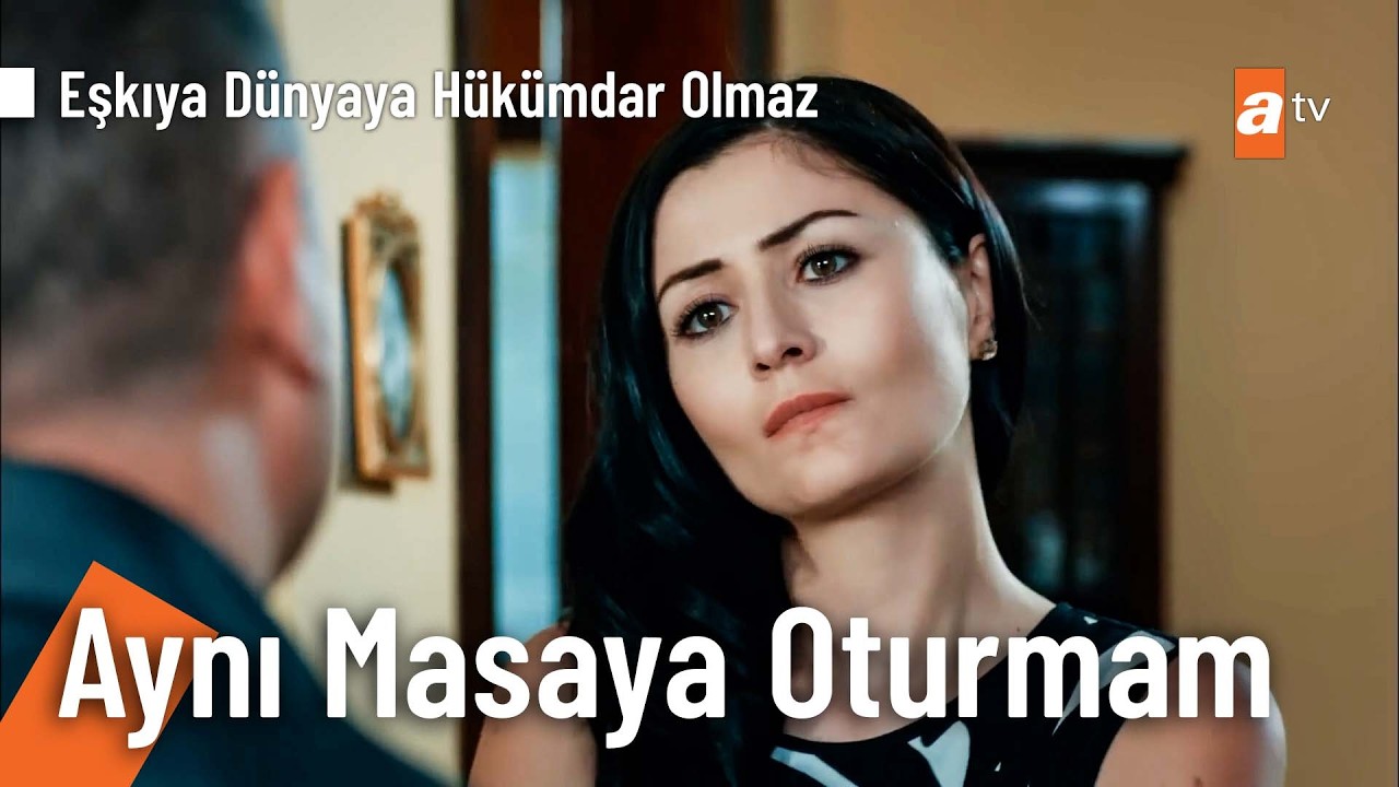 Arkamdan İş Çevirenin Yüzüne Bakmam! - Eşkıya Dünyaya Hükümdar Olmaz Kolaj
