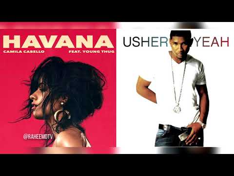 Camila Cabello x Usher - Havana Yeah! (Mashup) (Feat Lil Jon, Ludacris) Video