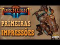 Torchlight 2 Primeiras Impress es O In cio De Gameplay 