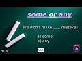 #quiz Some or Any #pronouns #some #any