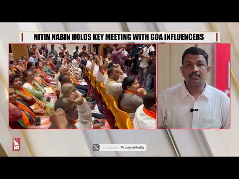 Nitin Nabin Meets Goa Influencers Ahead of 2027 Assembly Elections