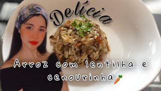 RECEITA NATALINA ARROZ DE LENTILHA E CENOURINHA #natal