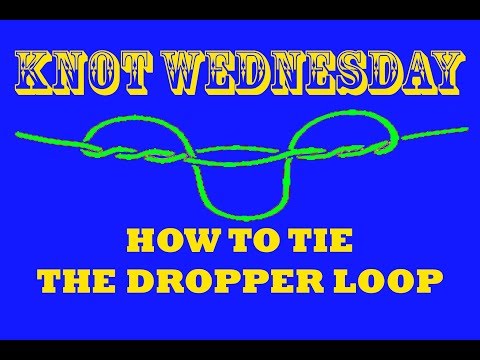 How to tie a DROPPER LOOP + FISHING KNOTS