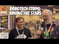 SMG S Robotech RPG Among The Stars Expansion Interview With Jeff Mechlinski GenCon 2024