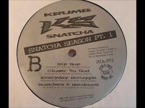 Krumb Snatcha - Hustlers & Hardcore