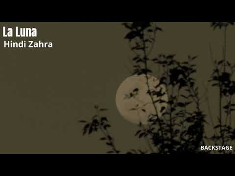 Hindi Zahra - La Luna