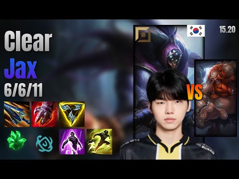 Clear Top Jax vs Gragas lol KR solo rank Full Game 15.20 | 클리어 잭스 vs 그라가스