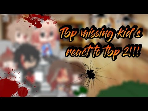 Tbp missing kids react to tbp 2||{Finney & Gwen}||P.T 1||Enjoy!||