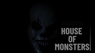 House of Monsters