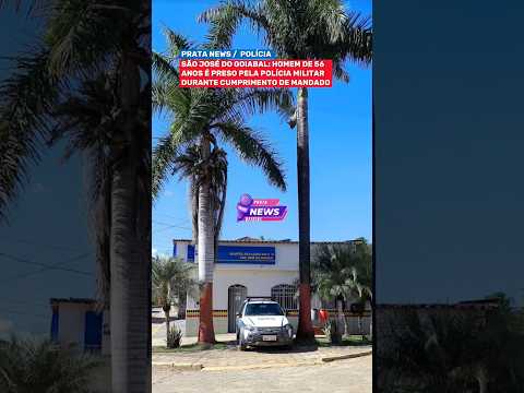 SÃO JOSÉ DO GOIABAL: HOMEM DE 56 ANOS É PRESO DURANTE CUMPRIMENTO DE MANDADO