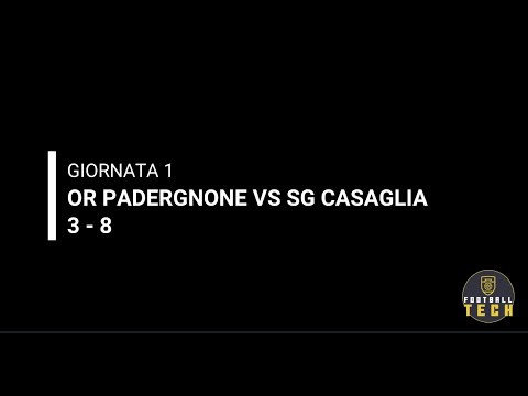 CALCIO A 7 - SERIE B | OR. PADERGNONE VS SG CASAGLIA | La Sintesi