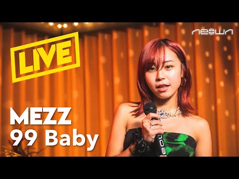 MEZZ - 99 Baby (NEOWN Performance Video)