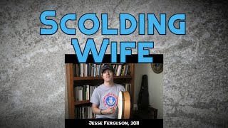 The Scolding Wife
