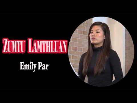 Emily Par II Zumtu Lamthluan