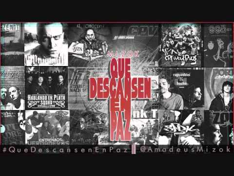 MIZOK - QUE DESCANSEN EN PAZ.wmv