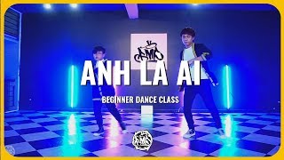 Anh Đâu Có Hay (LEMESE X AUGUST) / K Choreography / Urban Dance Class (Beginner)
