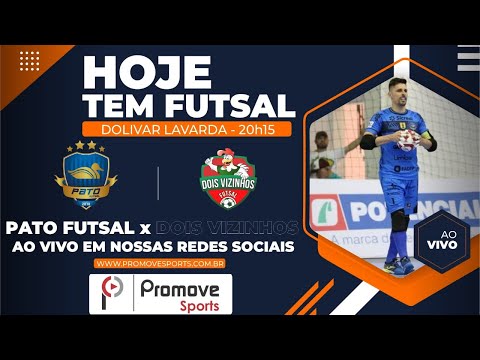 (25 08 2020) Pato Futsal x Dois Vizinhos
