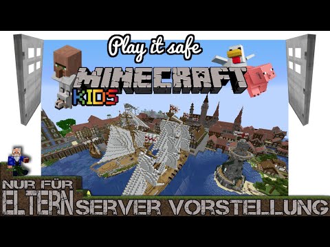 Minecraft Server Vorstellung  - Für Eltern - Play it safe  [Deutsch]