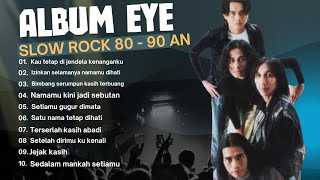 Download lagu EYE Full Album Malaysia - Lagenda Slow Rock Malaysia Era 90an Kembali!! Anda Dah Bersedia Ke Belum? mp3 Download lagu EYE Full Album Malaysia - Lagenda Slow Rock Malaysia Era 90an Kembali!! Anda Dah Bersedia Ke Belum? mp3
