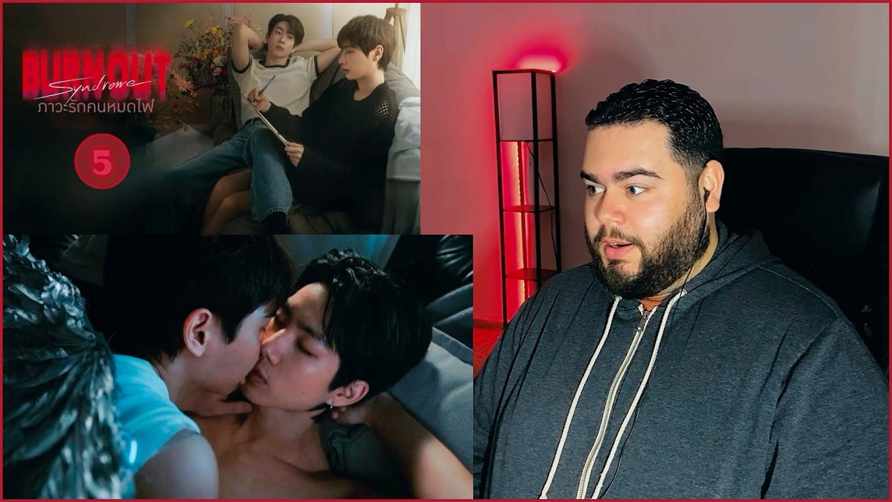 Burnout Syndrome ภาวะรักคนหมดไฟ - EP.5 | REACTION