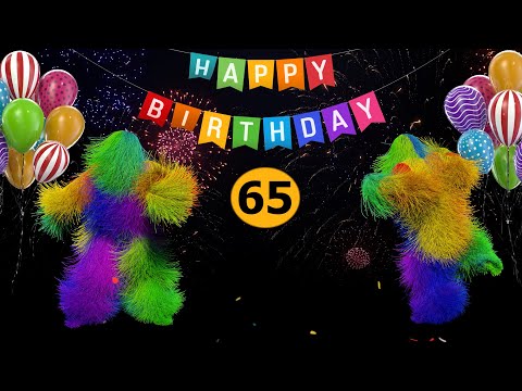 65th Birthday - Happy Birthday To You Song 65 Years Happy Birthday Video.