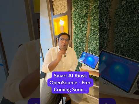 Smart AI  Kiosk Terminal - Free & OpenSource - Multilingual , Multiple Industries - Coming Soon...