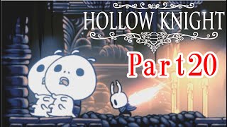 【ホロウナイト】やめろ、私が悪者みたいじゃないか！【ゆっくり実況】 part20