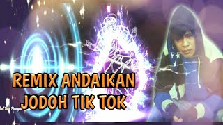 Download lagu DJ Joget Andaikan Jodoh Remix versi mp3