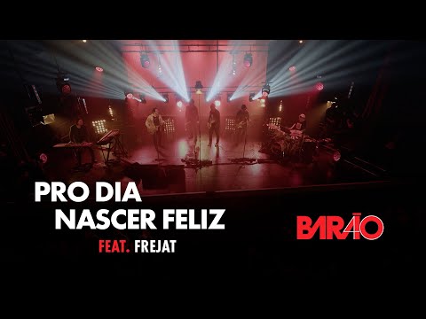 Pro Dia Nascer Feliz - Barão Vermelho