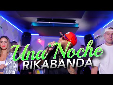Rikabanda - Una Noche (Video Oficial)