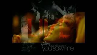 Hillsong you saw me MPG (Savior King DVD) Worship and Praise Song