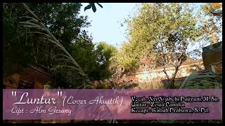 Download lagu LUNTUR Cover Akustik Gitar & Kacapi by Sindhen Triplex mp3