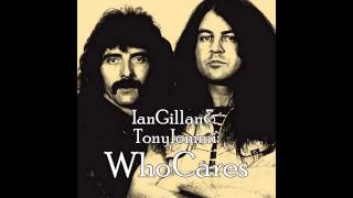 Ian Gillan and Tony Iommy (Whocares) - Don't hold me back -
