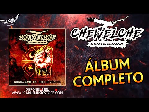 CHEWELCHE - Nunca Amutuy, ¡Quedémonos! [Full Álbum] (2020)
