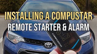 Compustar Alarm & Remote Starter Installation Toyota Corolla