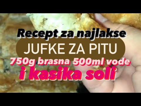 Recept za najlakse JUFKE/kore za PITU (750g brasna t400, 500ml mlake vode i 1 kasika supena soli