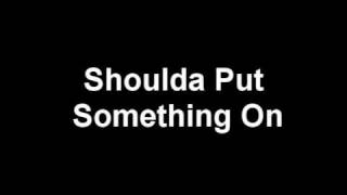 Shoulda Put Something On - N-Dubz &quot;Against All Odds&quot;