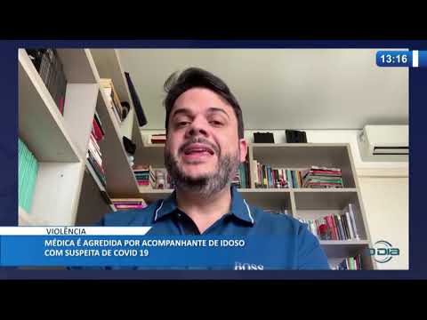 CRM comenta a agressão sofrida pela MeÌdica por acompanhante de idoso (11 05 20)