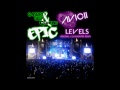 Sandro Silva & Quintino ft Avicii - Epic Levels ...