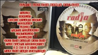 Download lagu Radja full album Aku Ada Karna Kau ada mp3 Download lagu Radja full album Aku Ada Karna Kau ada mp3