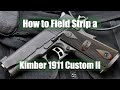 How to Disassemble and Reassemble a Kimber 1911