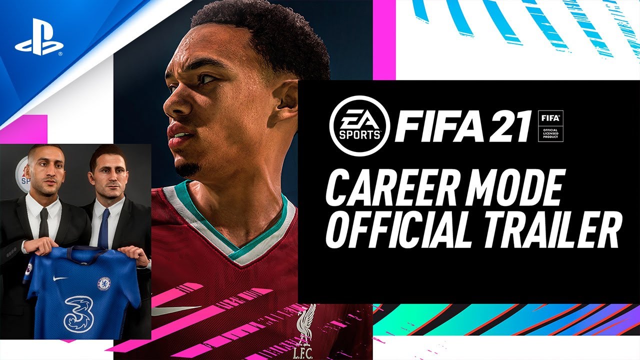 5 razões pelas quais o Career Mode de FIFA21 muda o jogo para melhor