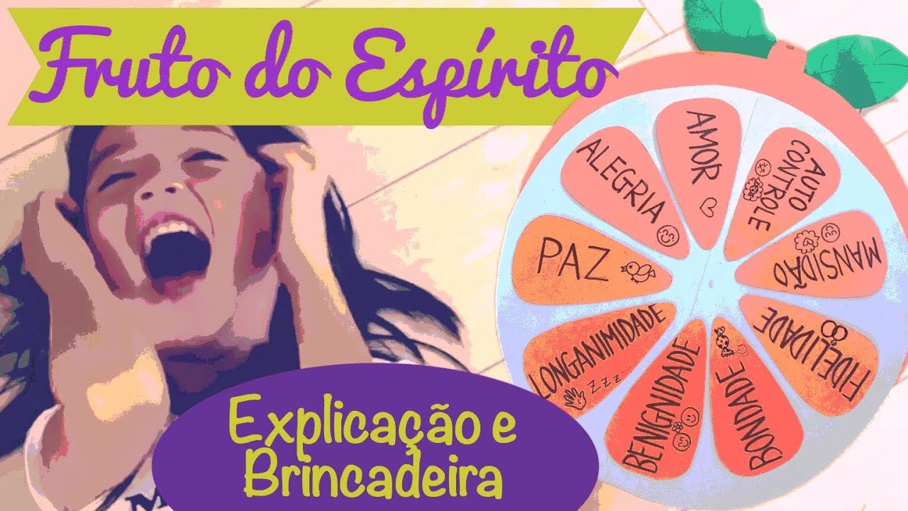 Fruto do Espírito para Crianças / jogos, música e ilustração