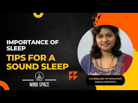 Importance of sleep and tips for a sound sleep
