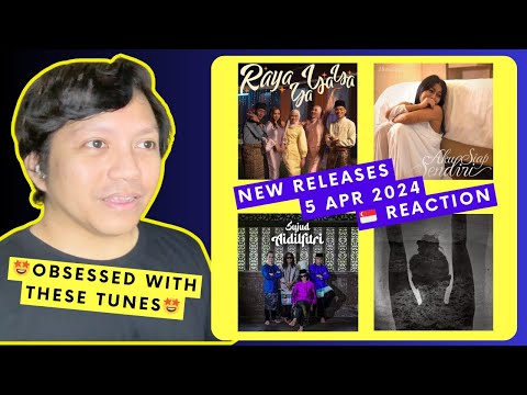 New Releases 5 Apr- Search, Mutia Ayu, Sandrayati, Namie, Aidilia Hilda, Qistina Khaled | REACTION