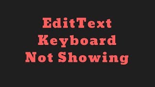 how to set edittext keyboard not showing in android