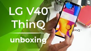 LG V40 ThinQ Unboxing: Triple the cameras, triple the fun