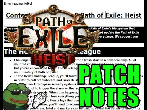 PATH OF EXILE 3.12 HEIST PATCH NOTES SUMMARY Done Right (with a Google doc inside)
