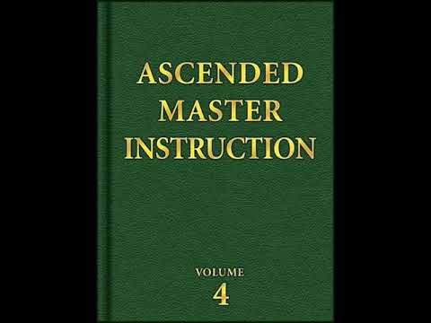 St. Germain Series ~ Book 4 ~ Ascended Master Instruction