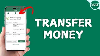 How to Transfer Money using M&T Online Banking